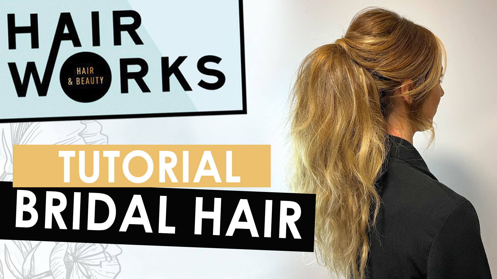 For the perfect Bridal Hair – Hairworks makes the Dream work! - Connect ...